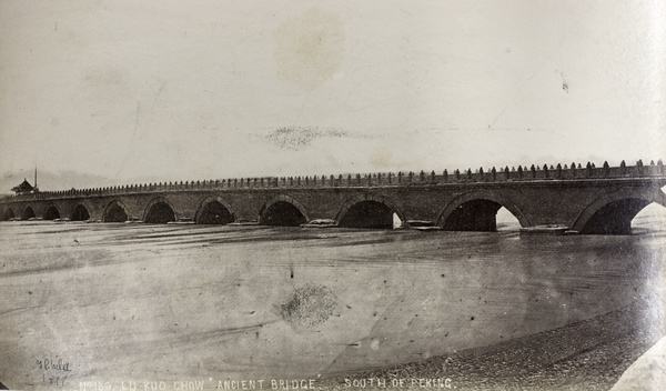 Marco Polo Bridge (Lugou Qiao), Peking, 1877
